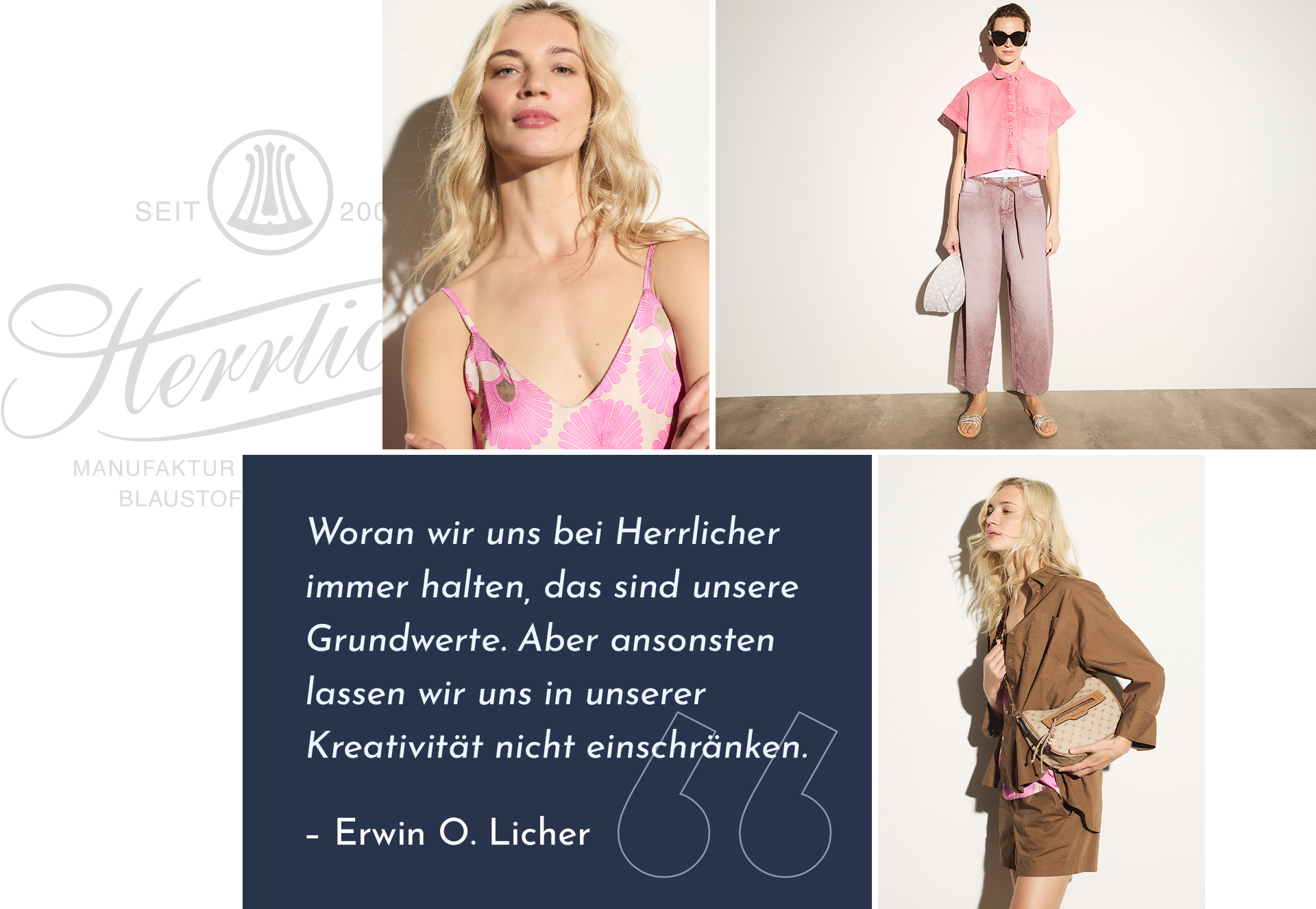 Eine Collage mit drei Frauen, die modische Frühlingsoutfits tragen, und einem deutschen Zitat von Erwin O. Licher über Grundwerte und Kreativität, mit dem Markennamen Herrlicher im Hintergrund.